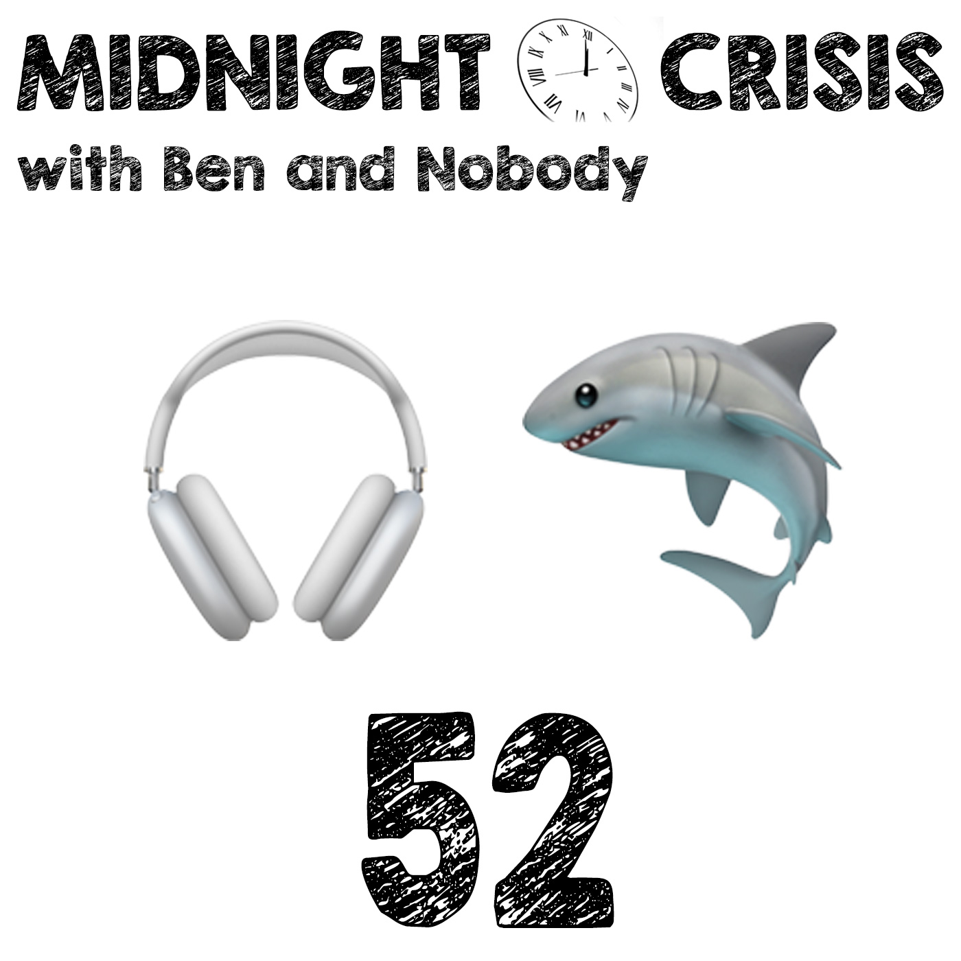 Episode 52 – What We Need Is More Anxiety episode artwork