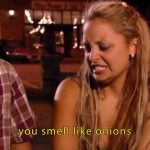 The Simple Life 'You Smell Like Onions'